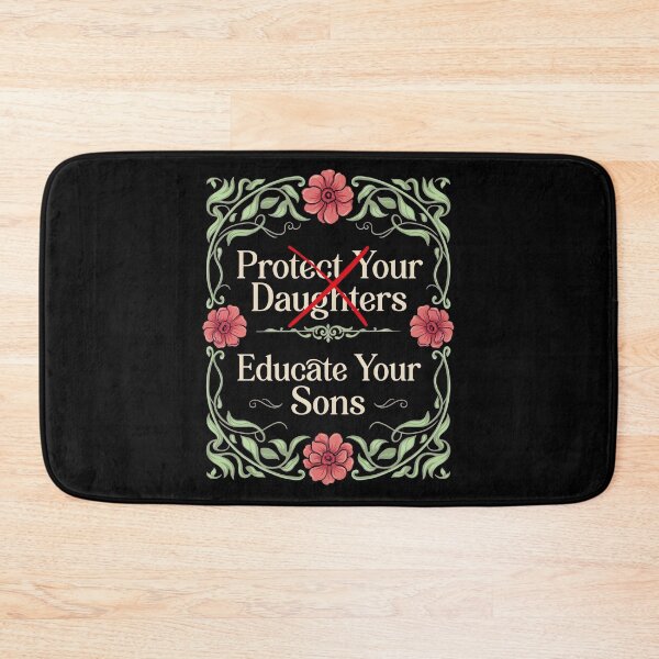Item preview, Protect Your Daughters Educate Your Sons Floral Feminist designed and sold by Redgiant87x.
