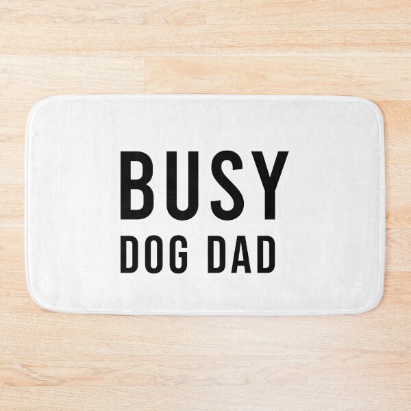 Item preview,  Busy Dog Dad Funny Pet Lover Gift, Unique designed and sold by villacreativa.