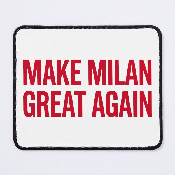 Item preview, Make Milan Great Again designed and sold by RomanAle.
