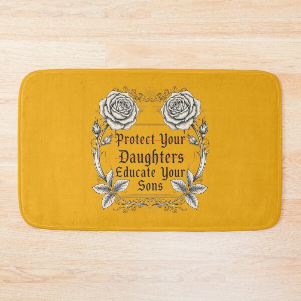 Item preview,  Protect Your Daughters Educate Your Sons Feminist Activist designed and sold by Redgiant87x.