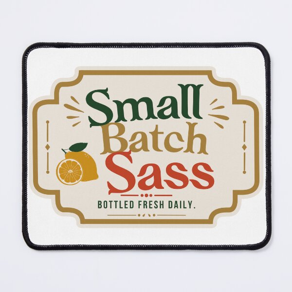 Item preview, Small Batch Sass Vintage Bottle Label Bottled Fresh Daily Funny designed and sold by HYPNK.