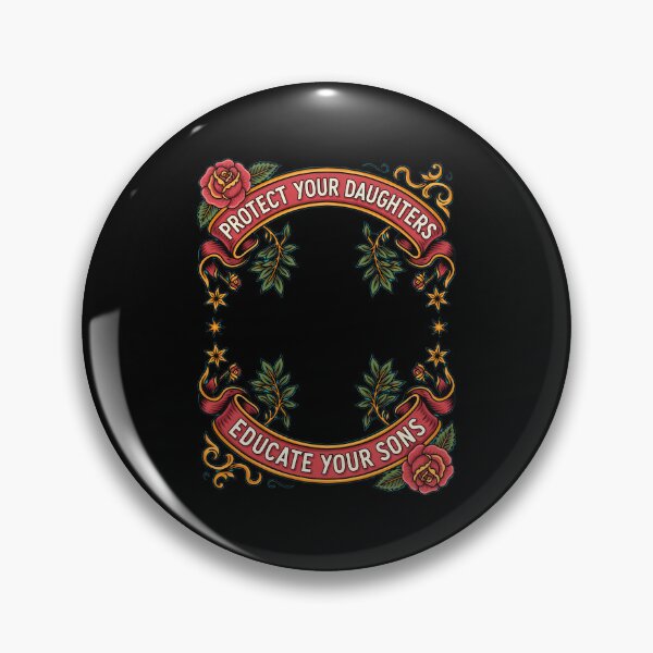 Item preview, Protect Your Daughters Educate Your Sons Floral Activist designed and sold by Redgiant87x.