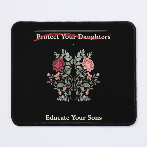 Item preview, Protect Your Daughters Educate Your Sons Feminist Statement designed and sold by Redgiant87x.