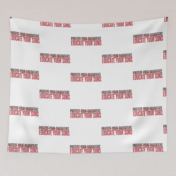 Item preview, Protect Your Daughters Educate Your Sons Respect Equality designed and sold by Redgiant87x.