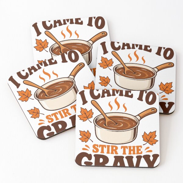 Item preview, I Came to Stir the Gravy designed and sold by Katalice Design.