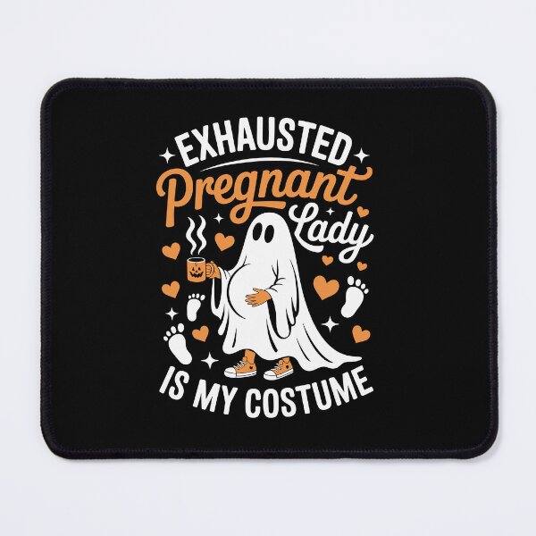 Item preview, EXHAUSTED Pregnant Lady IS MY COSTUME designed and sold by jkrphoto.