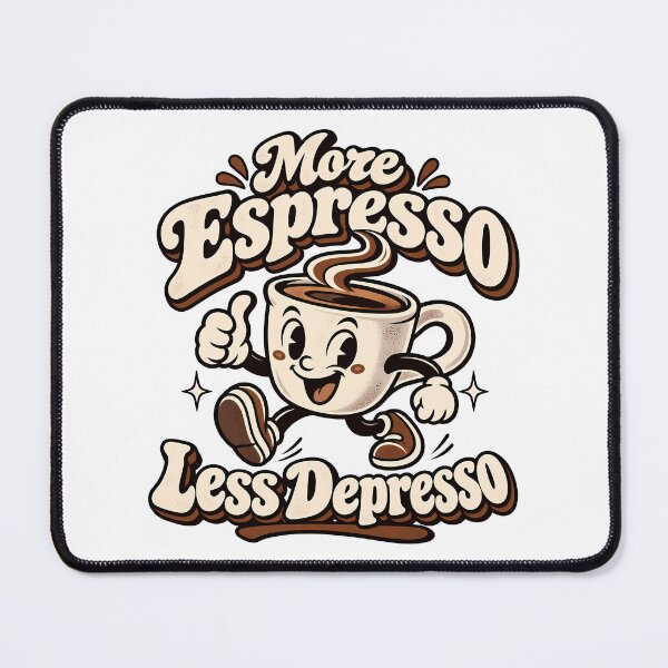 Item preview, More Espresso Less Depresso Funny Retro Coffee Lover  designed and sold by Photo-Sphere101.