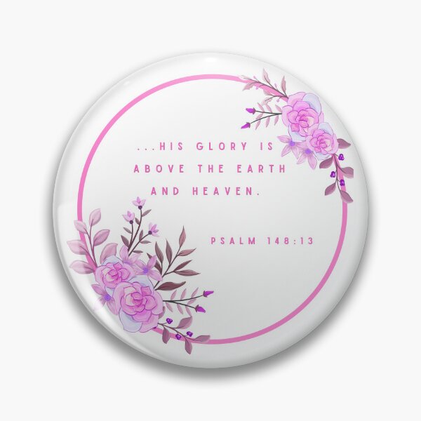 Item preview, Psalm 148:13 designed and sold by Christ Temple Church Merch Shop.