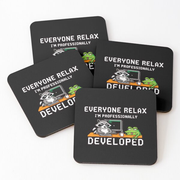 Item preview, Everyone Relax I'm Professionally Developed Cute Meme Humor designed and sold by Redgiant87x.