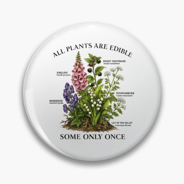 Item preview, All plants are edible  designed and sold by elc2694.