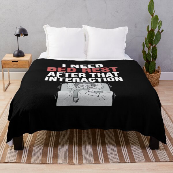 Item preview, I Need Bed Rest After That Interaction Funny designed and sold by AmeliaShirts.