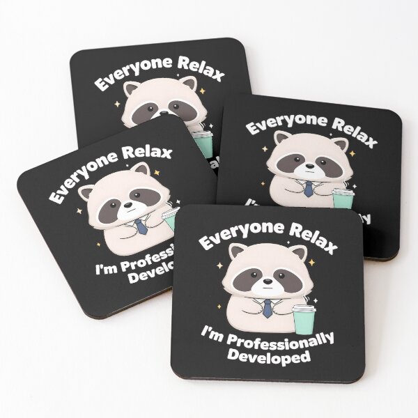 Item preview, Everyone Relax I'm Professionally Developed Funny Coworker designed and sold by Redgiant87x.