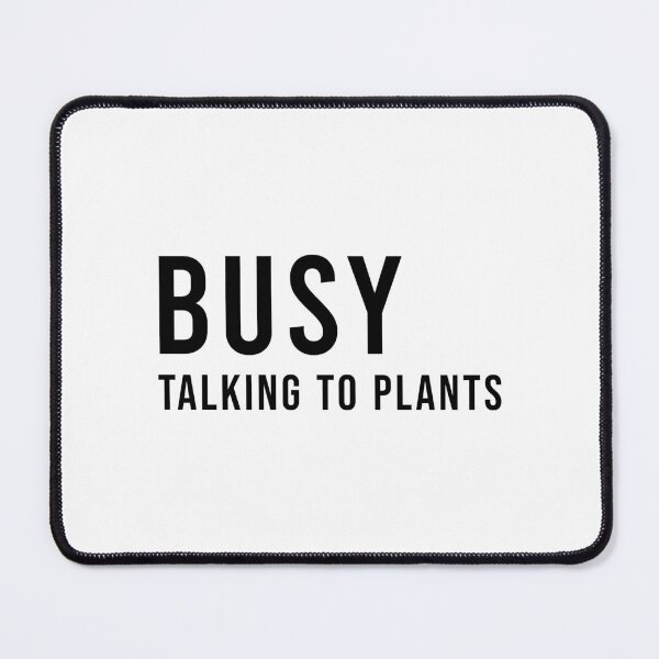 Item preview, Busy Talking To Plants Funny Plant Lover Gift, Unique designed and sold by villacreativa.
