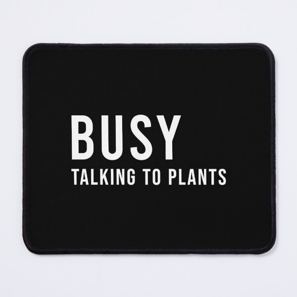 Item preview, Busy Talking To Plants Funny Plant Lover Gift, Unique designed and sold by villacreativa.