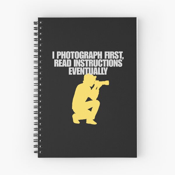 Artikelvorschau, I Photograph First, Read Instructions Eventually entworfen und verkauft von Bubpat.
