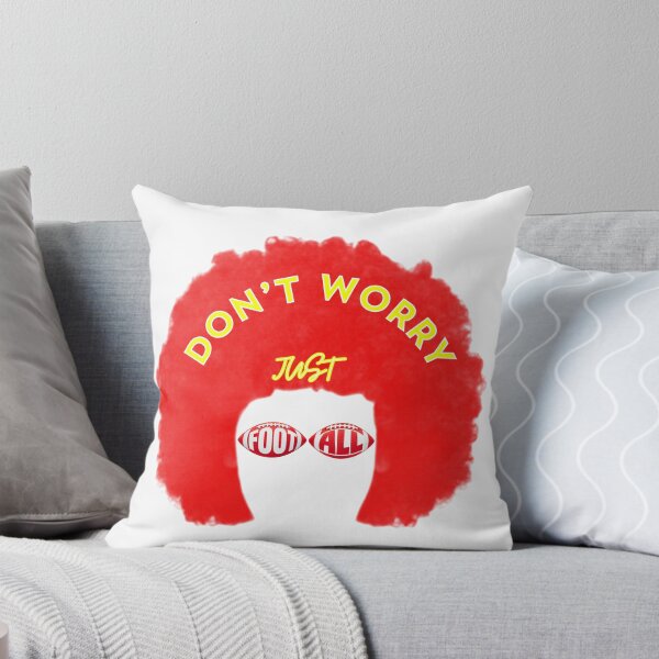 Item preview, Don't Worry Just Play Football – American Football Player Motivation Design designed and sold by JeraiffsonCorner .