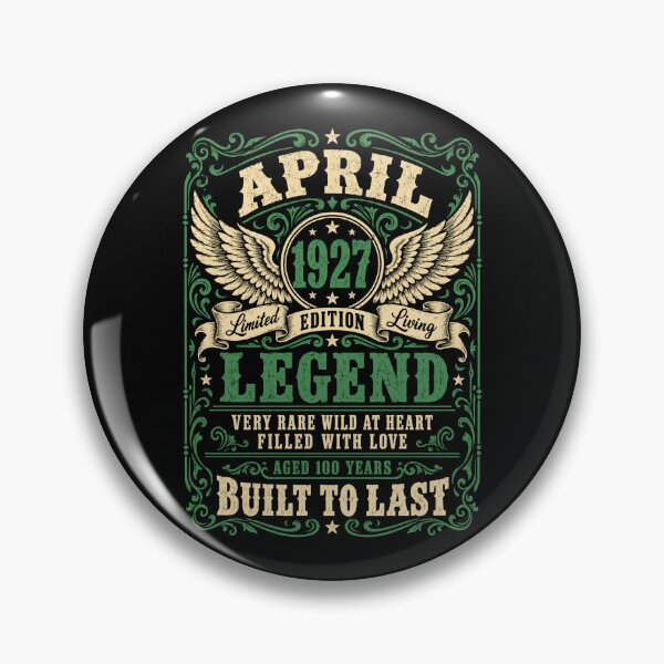 Item preview, April 1927 Legend – Vintage 100th Birthday, Aged 100 Years designed and sold by G350.