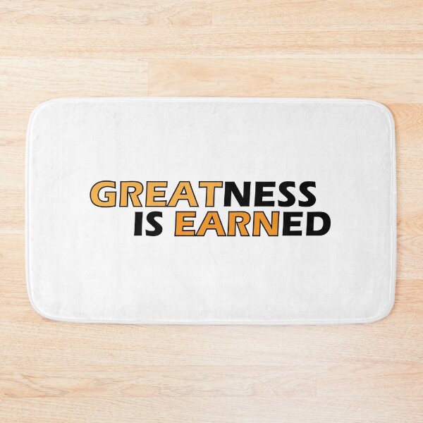 Item preview, Greatness is earned designed and sold by Positive Mindzet!.