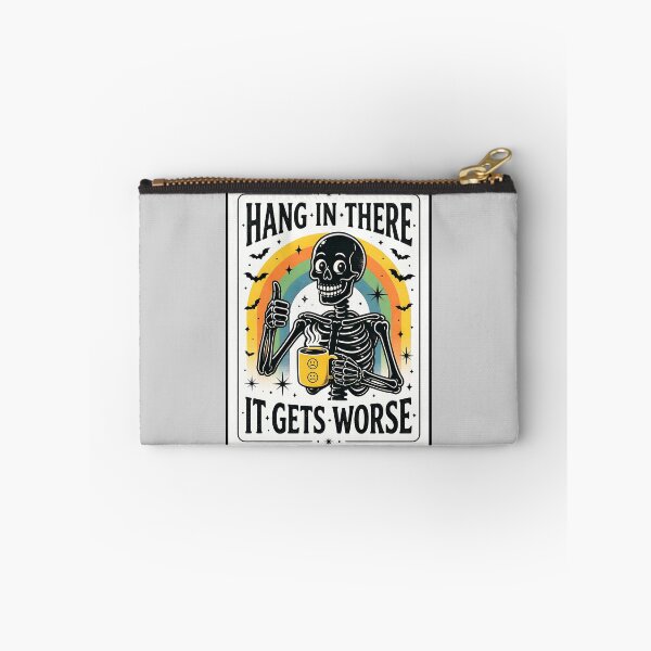 Item preview, Hang In There It Gets Worse Retro Skeleton designed and sold by MagicTheDog.