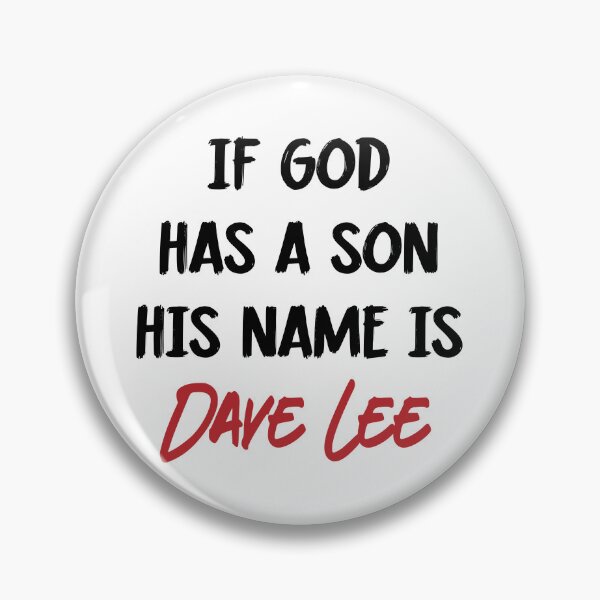 Aperçu de l'œuvre Si Dieu a un fils, il s'appelle Dave Lee (citation musicale humoristique) créée et vendue par TipTop GFX.
