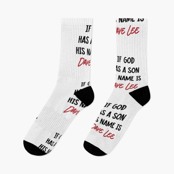 Item preview, If God Has a Son His Name Is Dave Lee Funny Music Quote designed and sold by TipTop GFX.