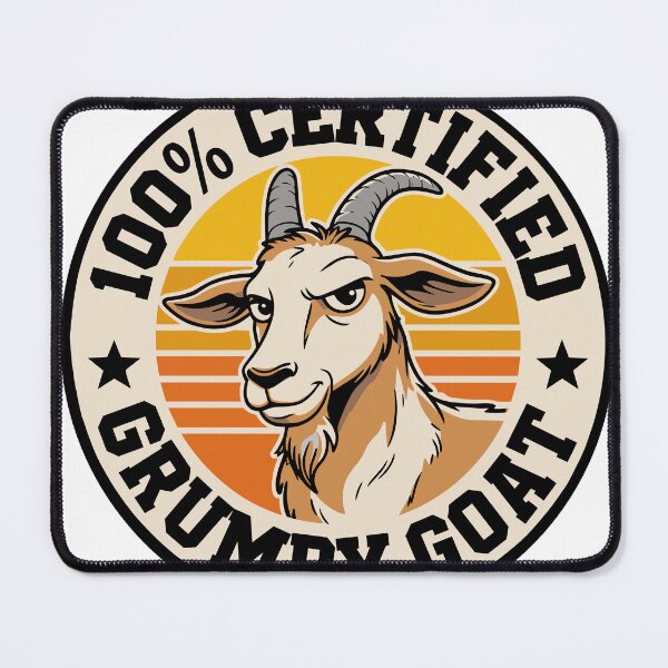Item preview, 100% Certified Grumpy Goat Funny Retro Badge Design designed and sold by JPees.