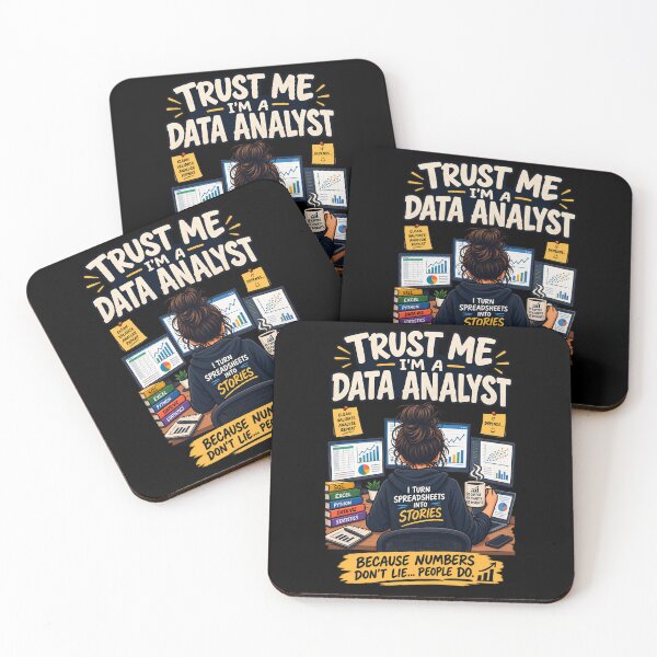 Item preview, Trust Me, I'm a Data Analyst – Funny Data Analytics designed and sold by SidTastic .
