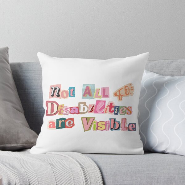 Item preview, Not All Disabilities Are Visible  designed and sold by flareswithtea.