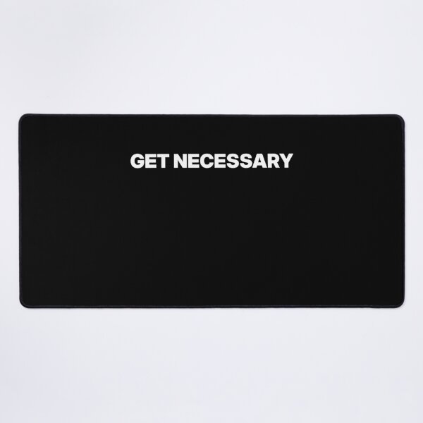 Item preview, Get Necessary: Bold Minimalist Text Statement (Dark-mode) designed and sold by wordworking.
