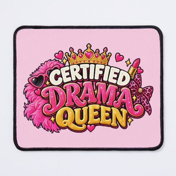 Item preview, Certified Drama Queen designed and sold by Elisabeth Lucas.
