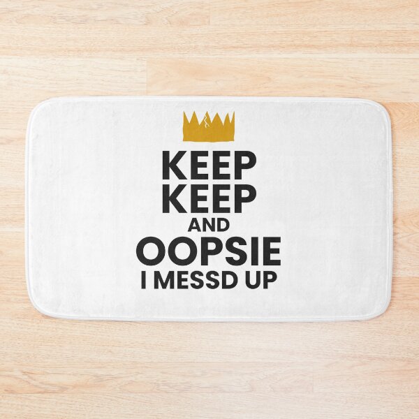 Item preview, Keep Keep and Oopsie I Messd Up Crown designed and sold by wordworking.
