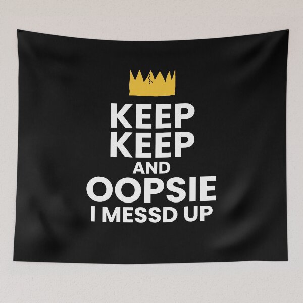 Item preview, Keep Keep and Oopsie I Messd Up Crown (Dark-mode) designed and sold by wordworking.