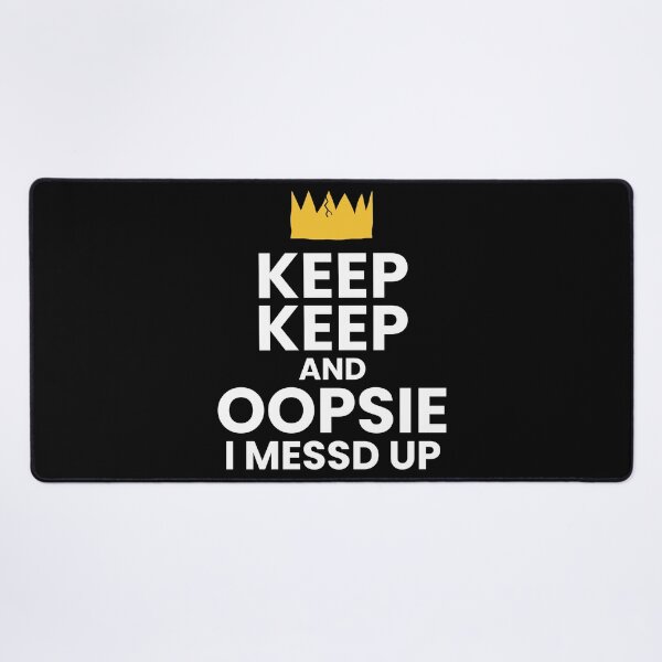 Item preview, Keep Keep and Oopsie I Messd Up Crown (Dark-mode) designed and sold by wordworking.