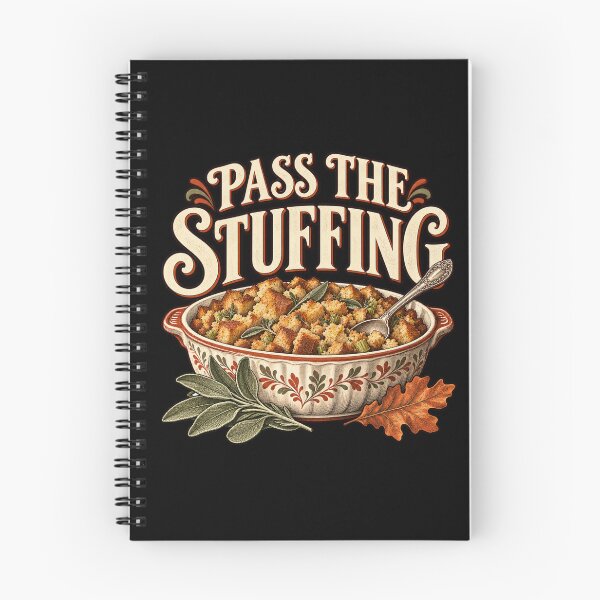 Item preview, Pass The Stuffing - Funny Thanksgiving Food designed and sold by Good Mood Foundry.