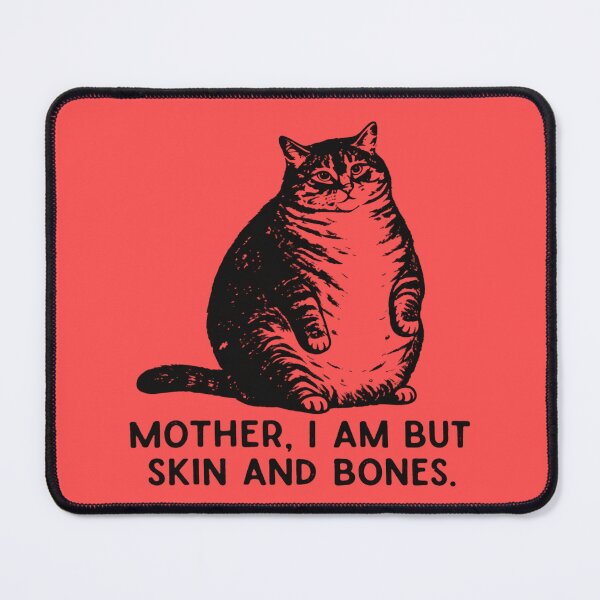 Item preview, Mother I am but skin and bones designed and sold by Lenock.