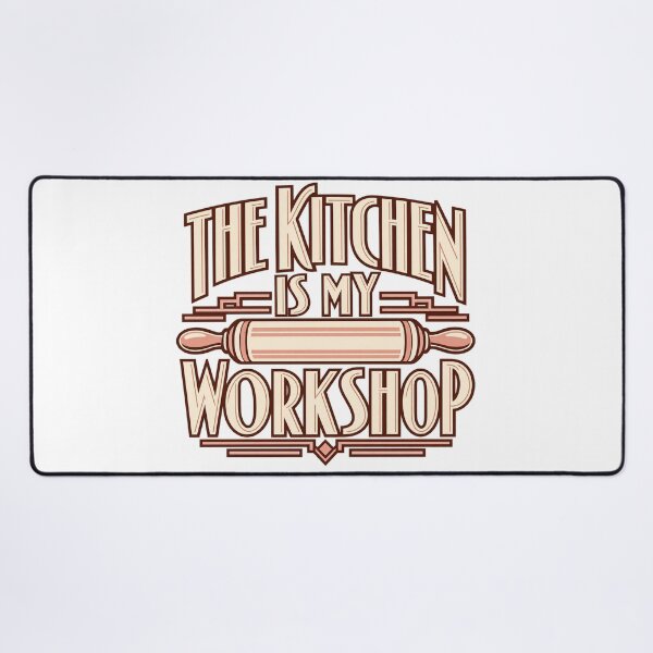 Item preview, the kitchen is my workshop baking designed and sold by speacial-tokend.