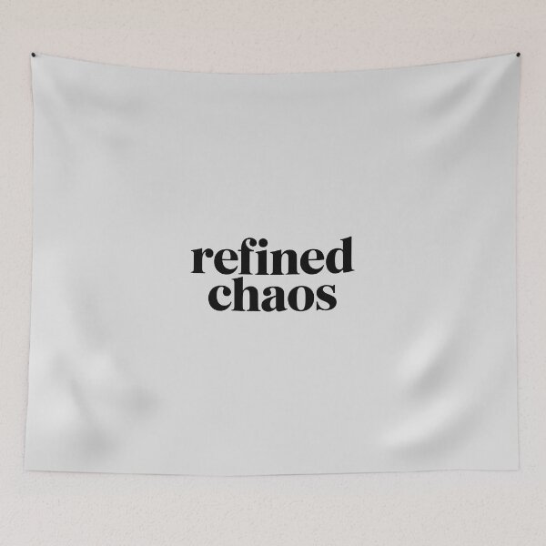 Item preview, Refined Chaos – Minimalist Aesthetic Quote designed and sold by Jollys-ArtShop.