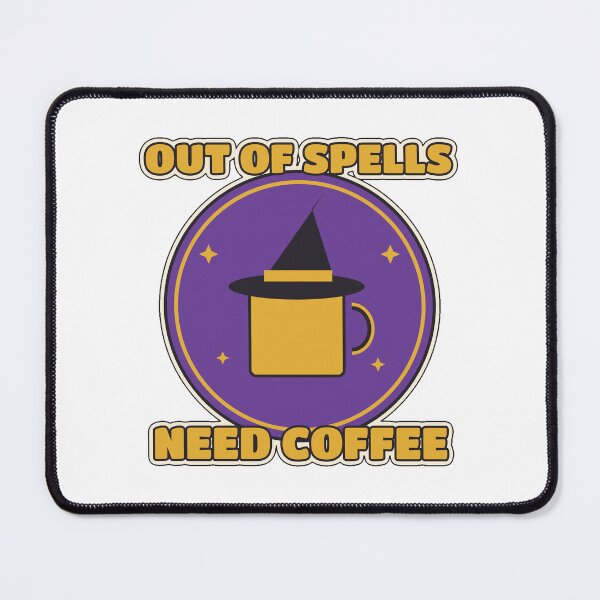 Item preview, Out Of Spells Need Coffee Funny Witch Coffee designed and sold by WildEmberGoods.