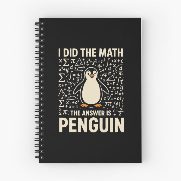 Item preview, I Did The Math The Answer Is Penguin Funny Math Lover Tee designed and sold by Dabbing Turtle Designs.