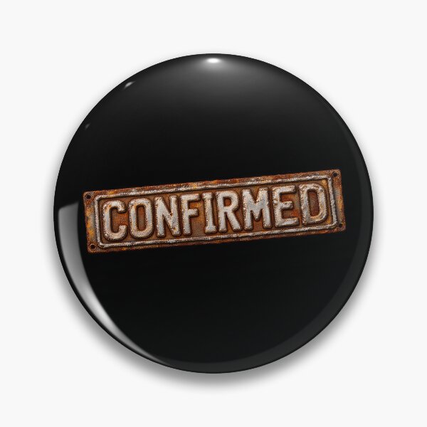 Item preview, Confirmed – Rusted Metal Verdict designed and sold by TheDisloyalists.