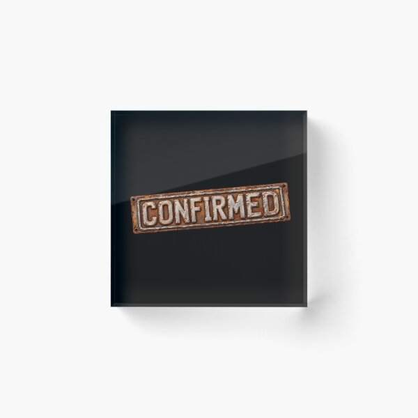 Item preview, Confirmed – Rusted Metal Verdict designed and sold by TheDisloyalists.