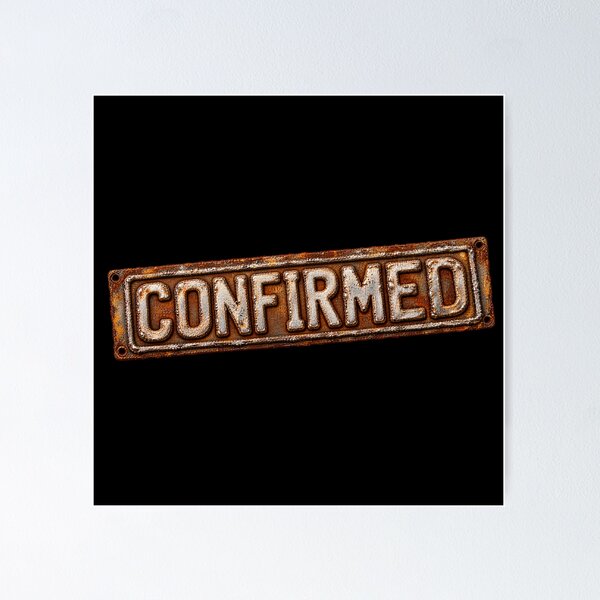 Item preview, Confirmed – Rusted Metal Verdict designed and sold by TheDisloyalists.