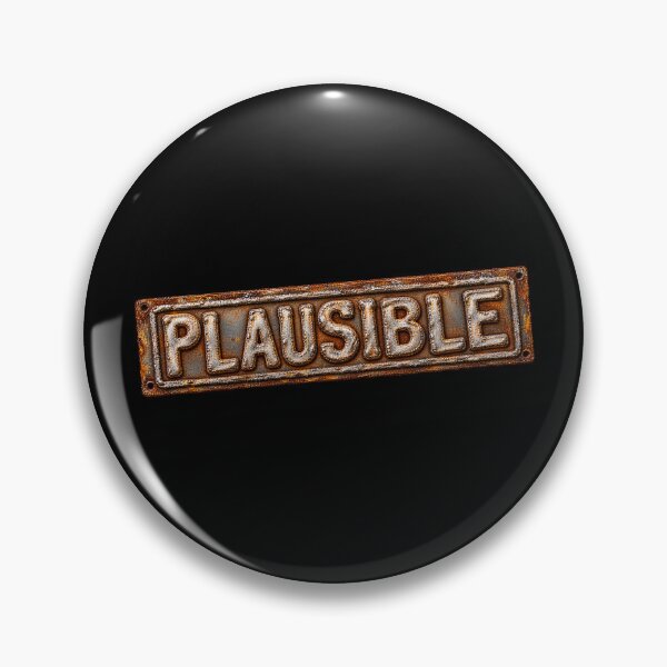 Item preview, Plausible – The Art of Reasonable Doubt designed and sold by TheDisloyalists.