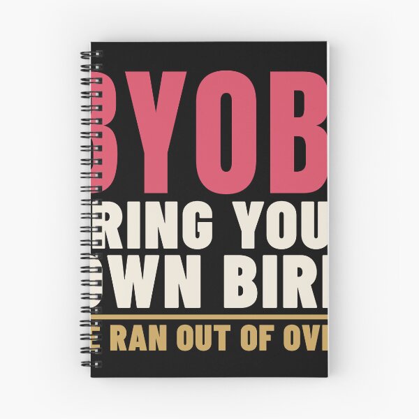 Item preview, BYOB Bring Your Own Bird Thanksgiving designed and sold by T-J-WHATEVER.