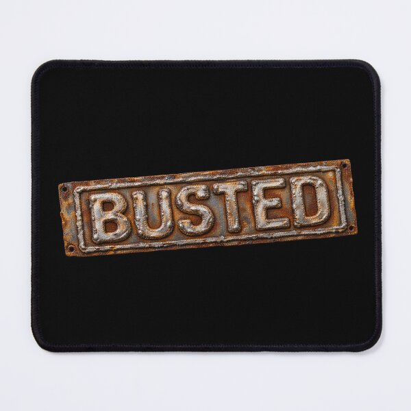 Item preview, Busted – Caught Red Handed designed and sold by TheDisloyalists.
