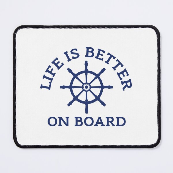 Item preview, Life Is Better On Board Nautical Ship Wheel Sailing Quote Design designed and sold by HYPNK.