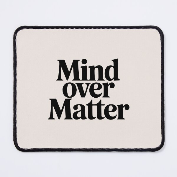Item preview, Mind Over Matter – Minimalist Fitness Motivation Quote designed and sold by Jollys-ArtShop.
