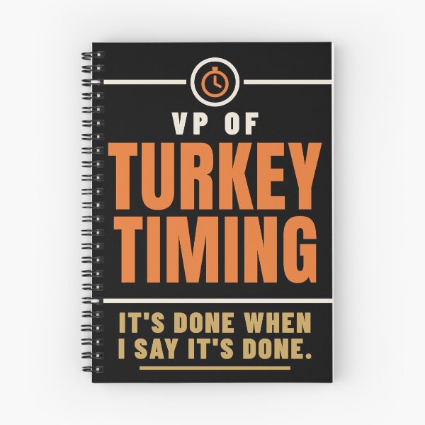 Item preview, VP of Turkey Timing Thanksgiving Family Role Humor designed and sold by T-J-WHATEVER.