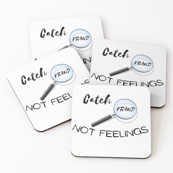Item preview, Catch Fraud, Not Feelings designed and sold by LuxCreations.
