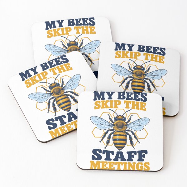 Item preview, Beekeeping Bees Skip the Staff Meetings designed and sold by Katalice Design.